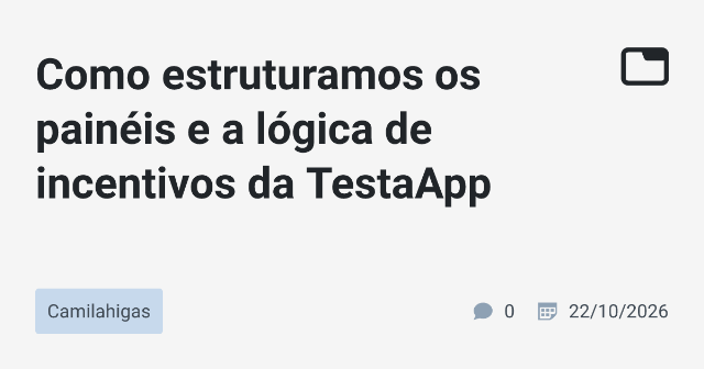 Estruturando o Marketplace de Testes da TestaApp: Lógica de Incentivos e Isolamento de Contextos