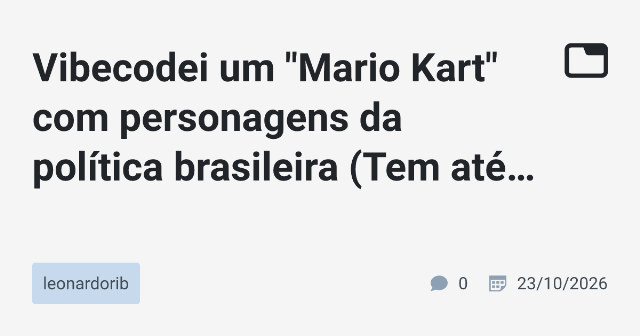 Mario Kart com Personagens da Política Brasileira: Uma Aventura de Jogos