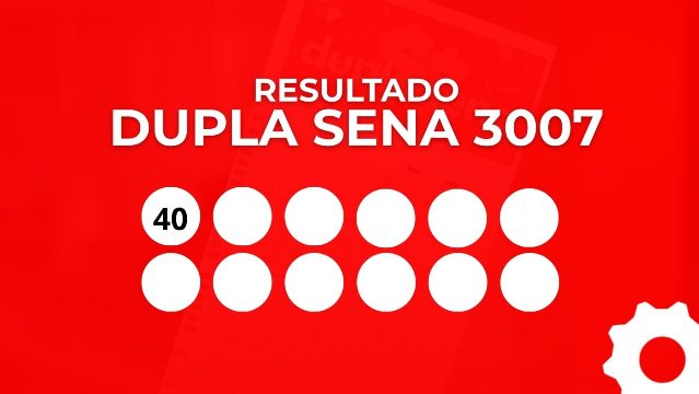 Alguém ganhou na Dupla Sena 3007 hoje Veja o resultado completo