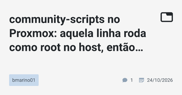 Guia Avançado: Usando Scripts do Community-Scripts no Proxmox