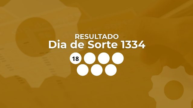 Resultado Dia de Sorte 1334: confira sua aposta
