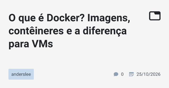 O Docker: Uma Abordagem Profunda de Contêineres e Imagens