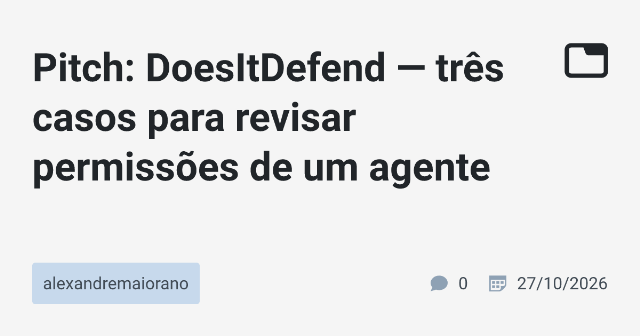 Revisão de Permissões de Agente: Três Casos Importantes