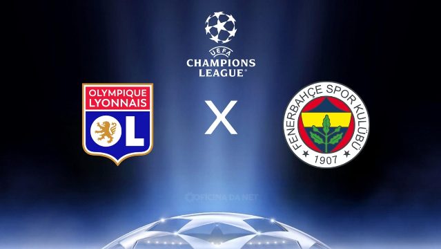 Champions League: onde assistir Lyon x Fenerbahçe ao vivo