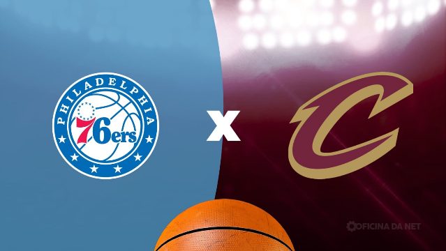 Philadelphia 76ers x Cleveland Cavaliers: Uma Confrontação Intrigante na NBA