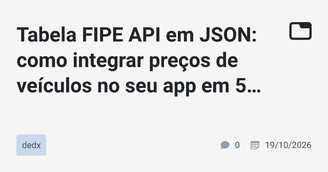 Como Integrar a Tabela FIPE em Seus Projetos de Tecnologia