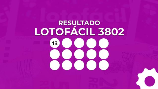 Resultado da Lotofácil 3802: confira os 15 números sorteados